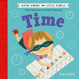 Maths Words for Little People: Time - Helen Mortimer - 9780192783332