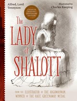 The Lady Of Shalott - Alfred Lord Tennyson - 9780192794437