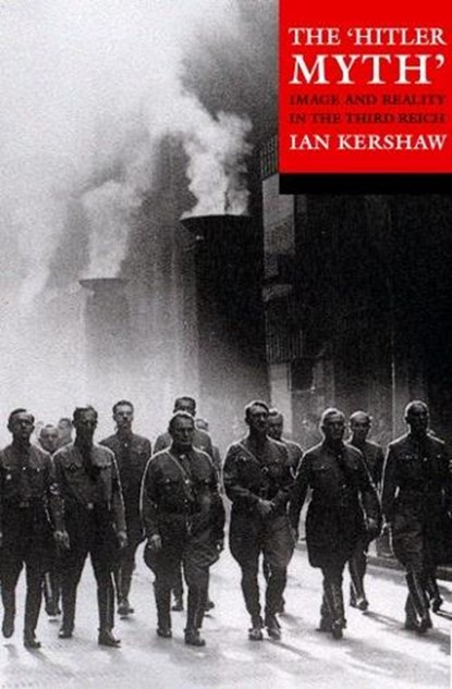 The 'Hitler Myth', Ian ( Kershaw - Paperback - 9780192802064