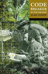 Codebreaker in the Far East - Alan Stripp - 9780192803863