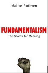 Fundamentalism - MALISE (VISITING PROFESSOR AT THE UNIVERSITY OF CALIFORNIA,  San Diego) Ruthven - 9780192806062