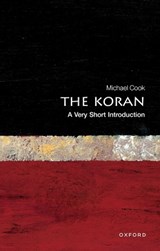 The Koran - Michael (Cleveland E. Dodge Professor in the Department of Near Eastern Studies Cook - 9780192853448