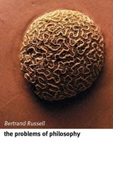The Problems of Philosophy - Bertrand ( Russell - 9780192854230