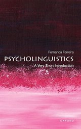 Psycholinguistics - Fernanda Ferreira - 9780192886774