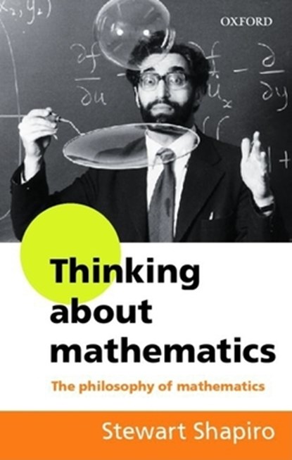 Thinking about Mathematics, SHAPIRO, STEWART - Paperback - 9780192893062