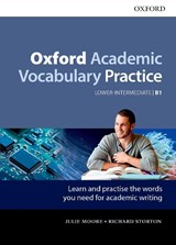Oxford Academic Vocabulary Practice: Lower-Intermediate B1: with Key - Julie Moore ; Richard Storton - 9780194000888