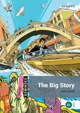 Dominoes: Starter:: The Big Story - John Escott - 9780194247108