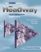 New Headway: Upper-Intermediate Third Edition: Teacher's Book