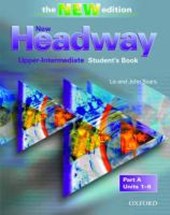 New Headway: Upper-Intermediate Third Edition: Student's Book A