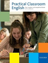 Practical Classroom English - Glyn Hughes ; Josephine Moate - 9780194422116