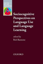 Batstone, R: Sociocognitive Perspectives on Language Use and