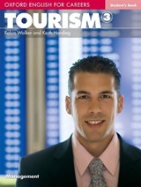 Oxford English for Careers: Tourism 3: Student's Book - Robin Walker ; Keith Harding - 9780194551069