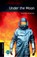 Oxford Bookworms Library: Level 1:: Under the Moon, Rowena Akinyemi - Paperback - 9780194789226