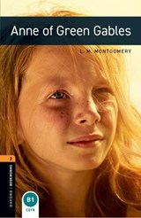 Oxford Bookworms Library: Level 2: Anne of Green Gables - Montgomery ; Clare West - 9780194790529