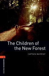 Oxford Bookworms Library: Level 2:: The Children of the New Forest - MARRAYAT,  Captain ; Akinyemi, Rowena - 9780194790543