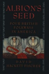 Albion's Seed - David Hackett (Professor of History Fischer - 9780195037944