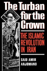 The Turban for the Crown - Said Amir (Associate Professor of Sociology Arjomand - 9780195042580
