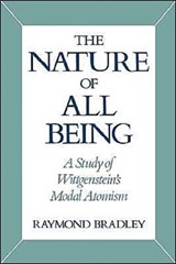 The Nature of All Being - RAYMOND (PROFESSOR OF PHILOSOPHY,  Professor of Philosophy, Simon Fraser University) Bradley - 9780195071115