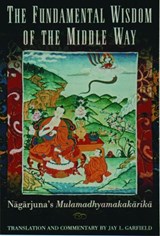 The Fundamental Wisdom of the Middle Way - Nagarjuna - 9780195093360