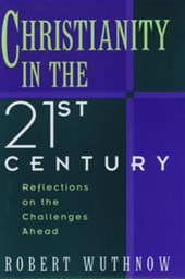 Christianity in the Twenty-First Century