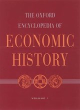 The Oxford Encyclopedia of Economic History - MOKYR,  Joel - 9780195105070