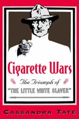 Cigarette Wars - Cassandra Tate - 9780195118513
