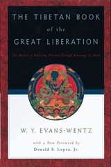 The Tibetan Book of the Great Liberation - W. Y. Evans-Wentz - 9780195133158
