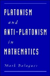 Platonism and Anti-Platonism in Mathematics