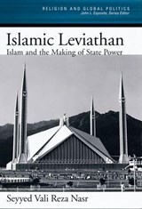 The Islamic Leviathan - SEYYED VALI REZA (ASSOCIATE PROFESSOR OF POLITICAL SCIENCE,  Associate Professor of Political Science, University of San Diego) Nasr - 9780195144260
