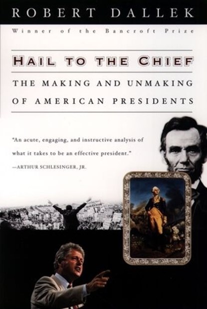 Hail to the Chief, ROBERT (,  Washington, DC, United States) Dallek - Paperback - 9780195145823