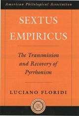 Sextus Empiricus - LUCIANO (LECTURER IN PHILOSOPHY,  Lecturer in Philosophy, Magdalen College, Oxford University) Floridi - 9780195146714