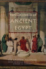 Popular Stories of Ancient Egypt - Sir Gaston Maspero - 9780195173352