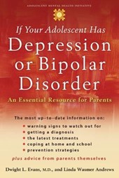 If Your Adolescent Has Depression or Bipolar Disorder