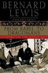 From Babel To Dragomans - LEWIS,  Bernard - 9780195182538