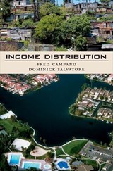 Income Distribution - FRED (PROFESSOR OF ECONOMICS,  Professor of Economics, Fordham University) Campano ; Dominick (Distinguished Professor of Economics, Distinguished Professor of Economics, Fordham University) Salvatore - 9780195300918