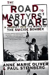 The Road to Martyrs' Square - ANNE MARIE (RESEARCH SCHOLAR IN GLOBAL AND INTERNATIONAL STUDIES,  Research Scholar in Global and International Studies, UC Santa Barbara) Oliver ; Paul F. (Research Scholar in Global and International Studies, Research Scholar in Global and International Studies, UC Santa Barbara) Steinberg - 9780195305593