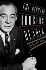 The Richard Rodgers Reader - GEOFFREY (PROFESSOR OF MUSIC HISTORY,  Professor of Music History, University of Puget Sound) Block - 9780195313437