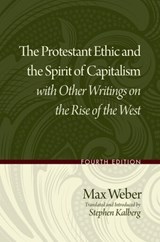 The Protestant Ethic and the Spirit of Capitalism with Other Writings on the Rise of the West - Max Weber - 9780195332537