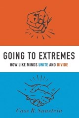 Going to Extremes - SUNSTEIN,  Cass R. - 9780195378016