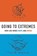 Going to Extremes, SUNSTEIN,  Cass R. - Gebonden - 9780195378016