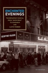 Enchanted Evenings - BLOCK,  Geoffrey (Professor, Professor, University of Puget Sound, Tacoma, Washington) - 9780195384000