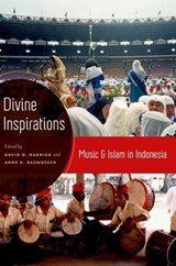 Divine Inspirations - DAVID (PROFESSOR OF ETHNOMUSICOLOGY,  Professor of Ethnomusicology, Bowling Green State University) Harnish ; Anne (Associate Professor of Music/Ethnomusicology, Associate Professor of Music/Ethnomusicology, College of William and Mary) Rasmussen - 9780195385427