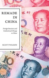 Remade in China - Scott Wilson - 9780195388312