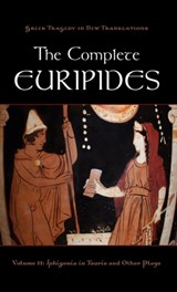 The Complete Euripides Volume II Electra and Other Plays - PETER (PROFESSOR,  Professor, Duke University) Burian ; Alan (Professor, Professor, University of North Carolina) Shapiro - 9780195388688