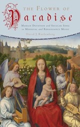 The Flower of Paradise - DAVID J. (ASSISTANT PROFESSOR OF MUSIC,  Assistant Professor of Music, Case Western Reserve University) Rothenberg - 9780195399714