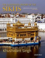 The Illustrated History of the Sikhs - Khushwant Singh - 9780195677478
