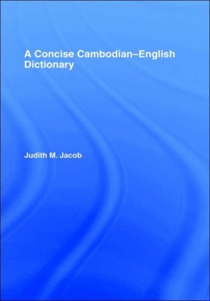 A Concise Cambodian-English Dictionary, Judith Jacob Jacobs - Gebonden - 9780197135747