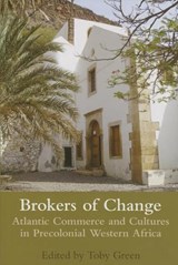 Brokers of Change - TOBY (LEVERHULME EARLY CAREER FELLOW,  King's College London) Green - 9780197265208