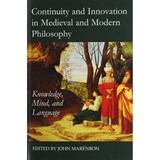 Continuity and Innovation in Medieval and Modern Philosophy - JOHN (TRINITY COLLEGE,  Cambridge) Marenbon - 9780197265499