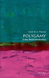 Polygamy - Sarah M. S. (Professor of History Pearsall - 9780197533178